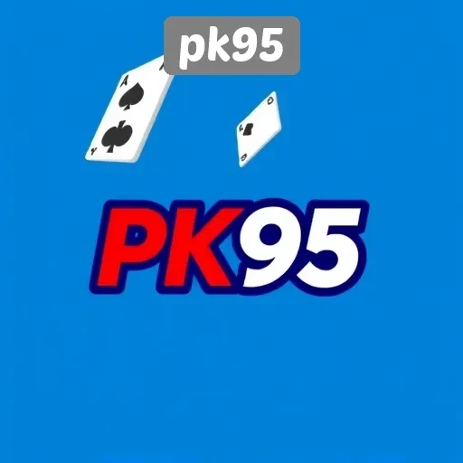 Keunggulan PK95 Sebagai Platform Game Online Terpercaya